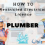 PLUMBERS RESTRICTED ELECTRICAL LICENCE – HOW TO GUIDE !