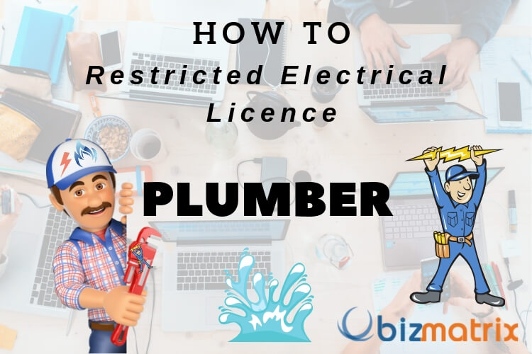 PLUMBERS RESTRICTED ELECTRICAL LICENCE – HOW TO GUIDE !
