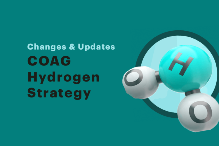 COAG Hydrogen Strategy: Changes & Updates