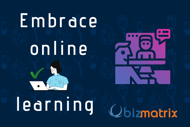Embrace the Online Training