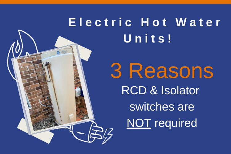 When do hot water unit installations require an RCD and an Isolation switch?