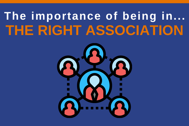 The importance of being in the right association